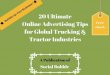 20 ultimate online advertising tips for global trucking & tractor industries