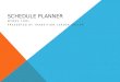 How to Use Schedule Planner