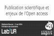 Publication scientifique et enjeux de l'Open access