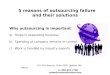 Five reasons of outsourcing failure and their solutions