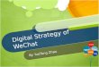 WeChat Digital Strategy