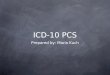 ICD 10 PCS