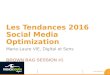 Les Tendances 2016 - Social Media Optimization - Brown Bag #1