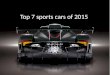 Top 7 sports cars of 2015