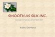 Smooth as silk interview- Rachel DeMarco
