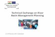 Ms. Nuria Hernadez-Mora IEWP @ Technical Exchange on River Basin Management Planing, 13-14 february 2017