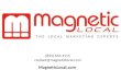 Magnetic Local Marketing - Mktg for Chiros PowerPoint