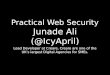 Practical Web Security - The Lead Developer Lightening Talk by Junade Ali