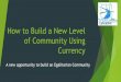 Community Currency Backed by Gold