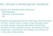 Kindergarteners' Photos Explore mid-Winter