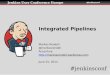 Integrated Continuous Delivery Pipelines