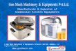 Kitchen Equipment by Gen Mech Machinery & Equipments Private Limited Mumbai Mumbai