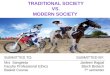 Values of Modern society vs Traditional society