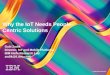 Why the internet of things needs people centric solutions - Gabi Zodik, IBM