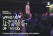 Ericsson ConsumerLab – Wearable technology and the internet of things