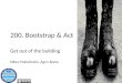 [Lean 101] Bootstrapping & Getting Out of the Building