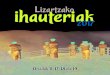 LIZARTZAKO IHAUTERIAK 2017