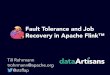 Fault Tolerance and Job Recovery in Apache Flink @ FlinkForward 2015