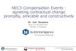 M5 - NEC3 Compensation Events:agreeing contractual change promptly, amicable and constructively