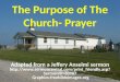 6 The Purpose of The Church- Prayer