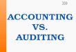 Accounting vs Auditing by jenrap14