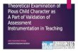 Theoretical Examination of Pious Child Character as A Part of Validation of Assessment Instrumentation in Teaching