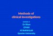 Methods of clinical investigation