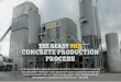 The Ready Mix Concrete Production Process