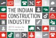The Indian Construction Industry 2015 Review by Flowcrete India