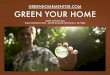Green Your Home - Kamil Schuetz