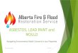 Alberta Fire & Flood presents: Asbestos, lead paint, and mould