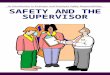 Safety and the supervisor