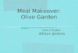 Meal Makeover Unit 3 Project by Allison Jenkins