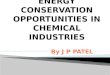 Energy Conservation Opportunities in industries at GCET