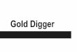 Game Design - Gold Digger