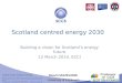 Scotland Centered Energy 2030 | Stuart Haszeldine