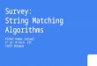 Survey of String Matching Algorithm
