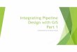 Integrating GIS data with pipeline design (Part 1)
