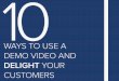10 Ways to Use a Demo Video