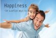 Happiness: 10 Surefire Ways To Happiness