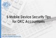 5 Mobile Device Security Tips for OKC Accountants (SlideShare)