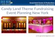 Candy Land Theme Fundraising Event Planning NY