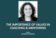 The Importance of Values in coaching and mentoring