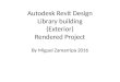 Autodesk revit design building (exterior)