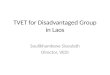 Session V: TEVT for Disadvanted Group in Laos