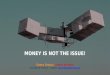 Money is Not the Issue - Eneco Innovation & Ventures