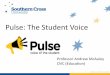 Andrew McAuley - Southern Cross University - Pulse: The Student Voice