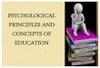 Psychological principles and concepts of education  jona