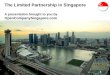 The Limited Partnership in Singapore