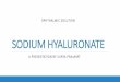 Sodium hyaluronate   ophthalmic